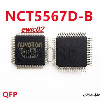 Исходный сток NCT5567D-B NCT5567D-8 QFP