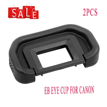 2 шт. Резиновый окуляр EB Видоискатель для Canon EOS 60D 50D 5D Mark II 5D2 40D 30D 20D 10D 1100D 1000D Аксессуары для камер